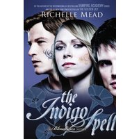 The Indigo Spell (A Bloodlines Novel)