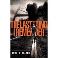 The Last Thing I Remember, The Homelanders Series #1