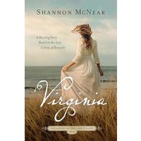Virginia (Daughters of the Lost Colony: 1602, Bk. 4)