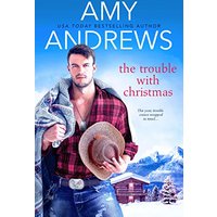 The Trouble with Christmas (Credence, Colorado, Bk. 2)