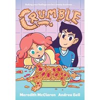 Crumble (A Graphic Novel)