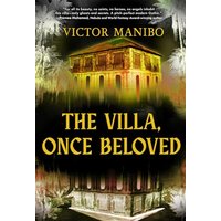 The Villa, Once Beloved