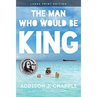 The Man Who Would Be King (Large Print)