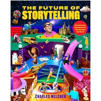 The Future of Storytelling: How Immersive Experiences Are Transforming Our World