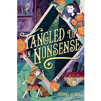 Tangled up in Nonsense (The Tangled Mysteries, Bk. 2)