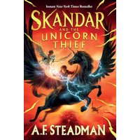 Skandar and the Unicorn Thief (Skandar, Bk. 1)