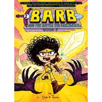 Barb and the Battle for Bailiwick (Barb the Last Berzerker, Volume 3)