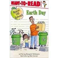 Earth Day (Robin Hill School, Ready-To-Read, Level 1)