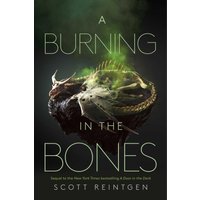 A Burning in the Bones (Waxways, Bk. 3)