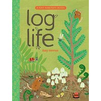 Log Life (Tiny Habitats)