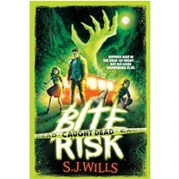 Caught Dead (Bite Risk, Bk. 2)