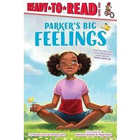 Parker's Big Feelings (Ready-To-Read, Level 1)