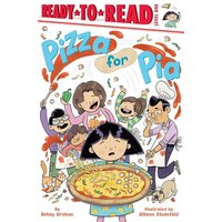 Pizza for Pia (Pia, Ready-To-Read, Level 1)