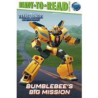 Bumblebee's Big Mission (Transformers: EarthSpark, Ready-To-Read, Level 2)