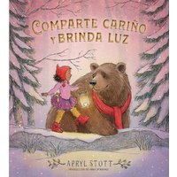 Comparte cario y brinda luz (Share Some Kindness, Bring Some Light)