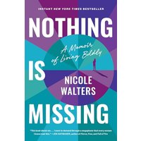 Nothing Is Missing: How to Live Boldly and Step Into Your Purpose