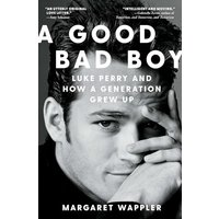 A Good Bad Boy: Luke Perry and How a Generation Grew Up