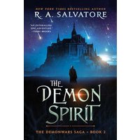The Demon Spirit (The Demonwars Saga, Bk. 2)