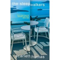 The Sleepwalkers A Novel