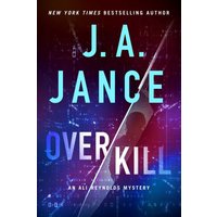 OverKill (Ali Reynolds Mysteries, Bk. 18)