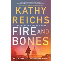 Fire and Bones (Temperance Brennan, Bk. 23)