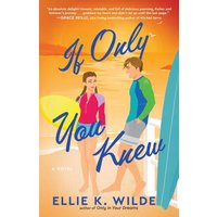 If Only You Knew (Oakwood Bay, Bk. 3)