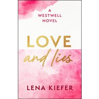 Love and Lies (Westwell, Bk. 1)