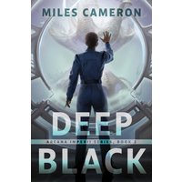 Deep Black (Arcana Imperii, Bk. 2)