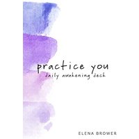 Practice You Daily Awakening Deck