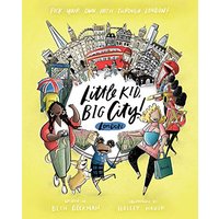 London (Little Kid, Big City! Bk. 2)