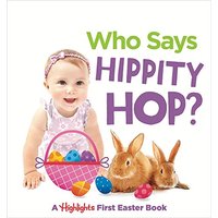 Who Says Hippity Hop? (Hightlights Baby Mirror Board Books)