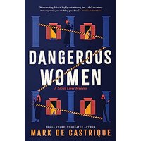 Dangerous Women (Secret Lives, Bk. 2)
