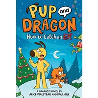 How to Catch an Elf (Pup and Dragon)