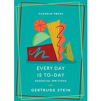 Every Day is To-Day: Essential Writings