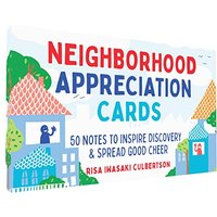 Neighborhood Appreciation Cards