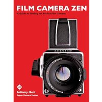 Film Camera Zen: A Guide to Finding the Perfect Film Camera