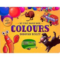 Colours (My First Board Book)