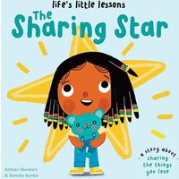 The Sharing Star (Life's Little Lessons)