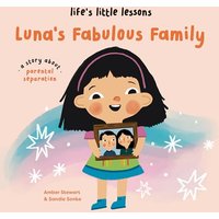 Luna's Fabulous Family (Life's Little Lessons)