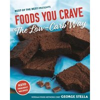 Foods You Crave - the Low-carb Way