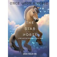 The Star Horse (Once Upon a Horse, Bk. 3)