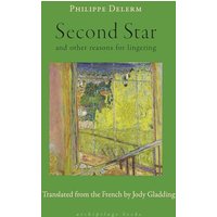 Second Star and Other Reasons for Lingering