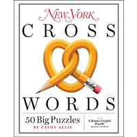 New York Crosswords: 50 Big Puzzles