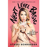 Next Level Basic: The Definitive Basic Bitch Handbook