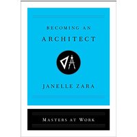 Becoming an Architect (Masters at Work)