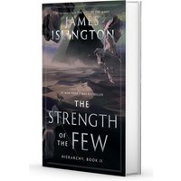 The Strength of the Few (The Hierarchy, Bk. 2)