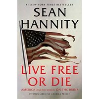 Live Free Or Die: America (and the World) on the Brink