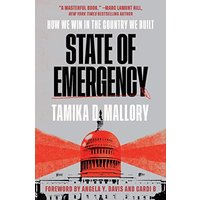 State of Emergency: How We Win in the Country We Built