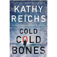 Cold, Cold Bones (Temperance Brennan, Bk 21)