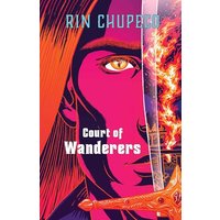 Court of Wanderers (Silver Under Nightfall, Bk. 2)